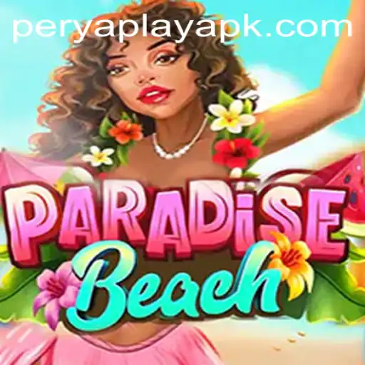 ParadiseBeach: Dive into a Tropical Gaming Experience with PeryaPlay